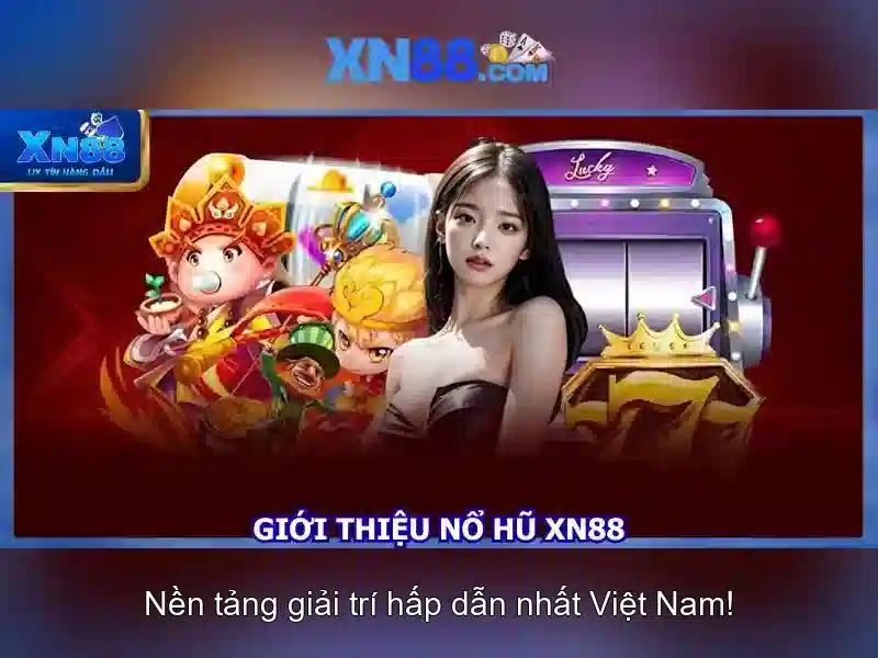 xn88 - Tổng quan về nền tảng giải trí và cá cược trực tuyến